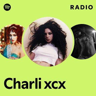 Charli xcx Radio