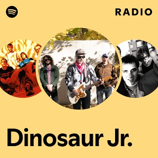 Dinosaur Jr. | Spotify