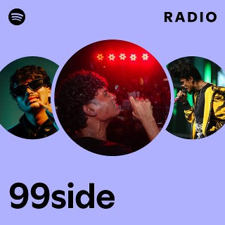 99side Radio - playlist by Spotify | Spotify