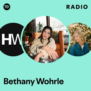 Bethany Wohrle Radio