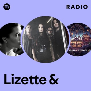 Lizette & | Spotify