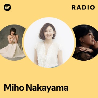 Miho Nakayama | Spotify