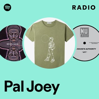 Pal Joey | Spotify