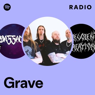 Grave | Spotify