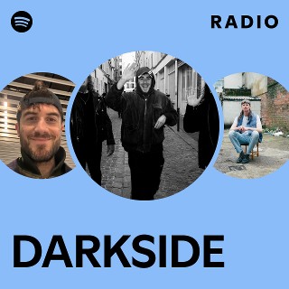 DARKSIDE | Spotify