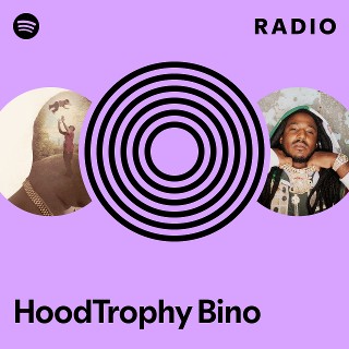 HoodTrophy Bino Radio