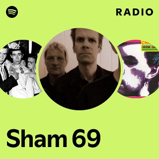 Sham 69 | Spotify