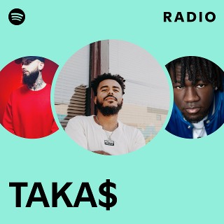 洋楽 taka555 TAKA$ | Spotify