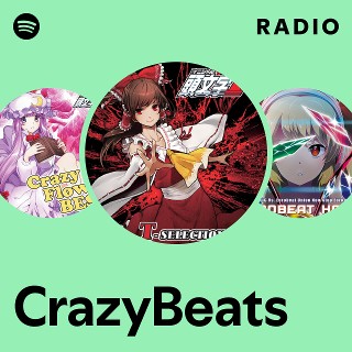 CrazyBeats | Spotify