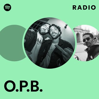O.P.B. Radio Spotify Playlist