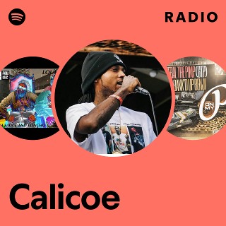 Calicoe | Spotify