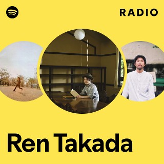 Ren Takada | Spotify