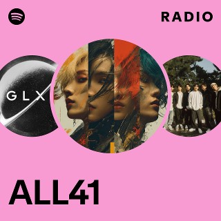 ALL41 Radio - playlist by Spotify | Spotify
