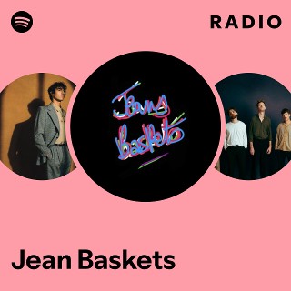 Jean Baskets Radio