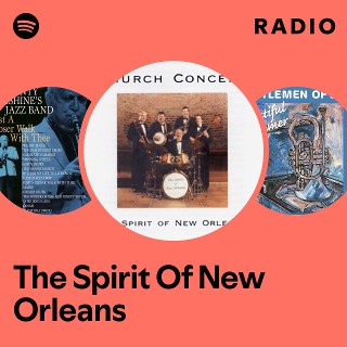 The Spirit Of New Orleans | Spotify