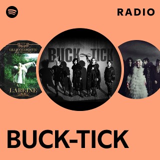 BUCK-TICK | Spotify