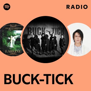 BUCK-TICK | Spotify