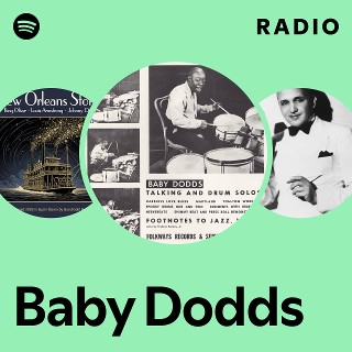 Baby Dodds | Spotify