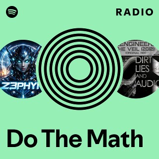 Do The Math | Spotify