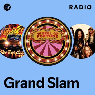 Grand Slam | Spotify