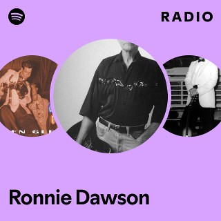 Ronnie Dawson | Spotify