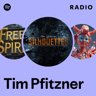 Tim Pfitzner Radio | Spotify Playlist