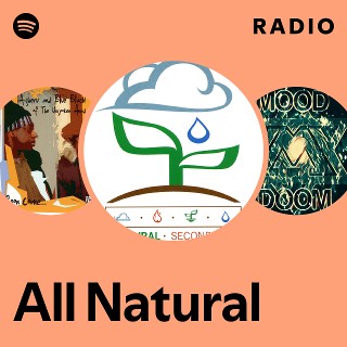 All Natural | Spotify