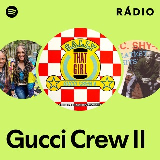 Gucci Crew II | Spotify