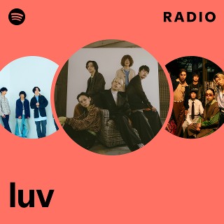 luv | Spotify