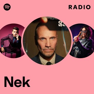 Nek Radio Spotify Playlist