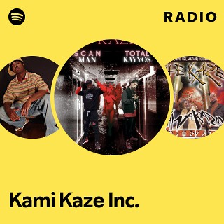 ヒップホップ/ラップ KAMI KAZE INC. Kami Kaze Inc. | Spotify