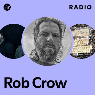 Rob Crow | Spotify