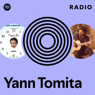 Yann Tomita | Spotify