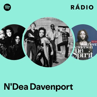 N'Dea Davenport | Spotify