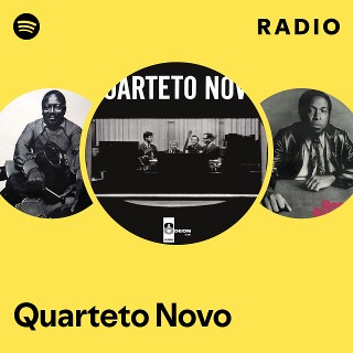 Quarteto Novo | Spotify