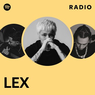 LEX | Spotify