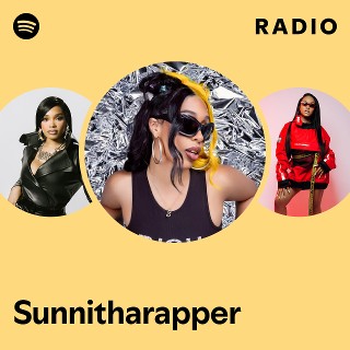 Sunnitharapper Radio | Spotify Playlist