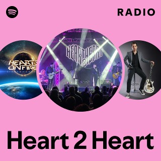 Heart 2 Heart | Spotify