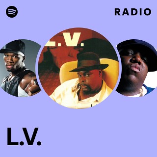 L.V. | Spotify