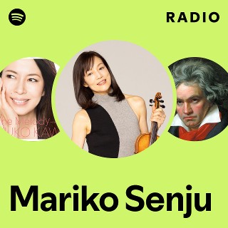 Mariko Senju | Spotify