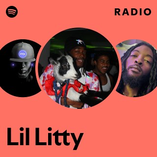 Lil Litty | Spotify