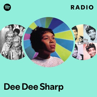 Dee Dee Sharp | Spotify