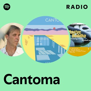 Cantoma | Spotify