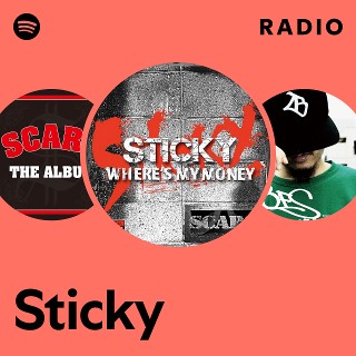 Sticky | Spotify