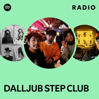DALLJUB STEP CLUB | Spotify
