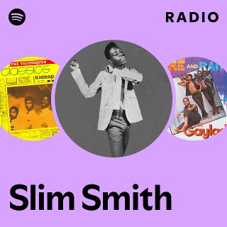 Slim Smith | Spotify