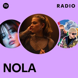 NOLA | Spotify