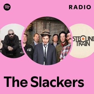 Slackers radio discount