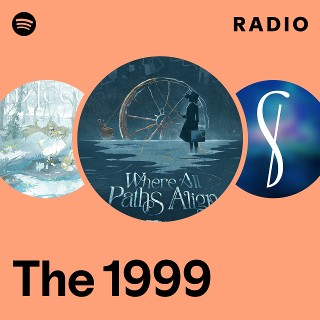 The 1999 | Spotify