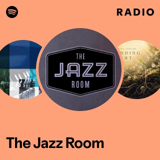 The Jazz Room Radio | Spotify Playlist
